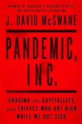 Book cover of Pandemic, Inc. by J. David McSwane
