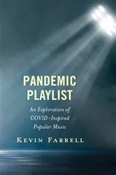 Book cover of Pandemic Playlist by Kevin Farrell