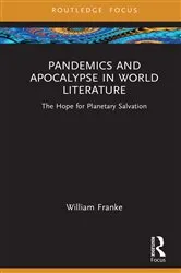 Book cover of Pandemics and Apocalypse in World Literature by William Franke