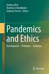 Book cover of Pandemics and Ethics by Andreas Reis