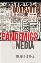 Book cover of Pandemics and the Media by Simon Cottle