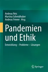 Book cover of Pandemien und Ethik by Unknown
