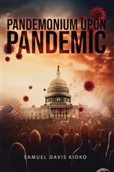 Book cover of Pandemonium Upon Pandemic by Unknown