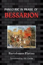 Book cover of Panegyric in Praise of Bessarion by Bartolomeo Platina