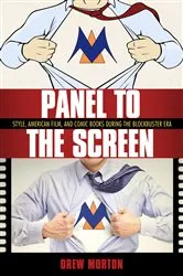 Book cover of Panel to the Screen by Drew Morton