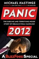 Book cover of Panic 2012 by Michael Hastings