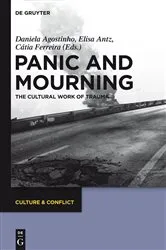 Book cover of Panic and Mourning by Daniela Agostinho
