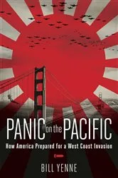 Book cover of Panic on the Pacific by Bill Yenne