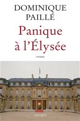 Book cover of Panique à l'Elysée by Unknown