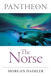 Book cover of Pantheon - The Norse by Morgan Daimler