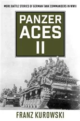 Book cover of Panzer Aces II by Franz Kurowski