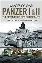 Book cover of Panzer I and II by Anthony Tucker-Jones