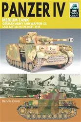 Book cover of Panzer IV, Medium Tank by Dennis Oliver