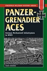 Book cover of Panzergrenadier Aces by Franz Kurowski