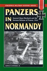 Book cover of Panzers in Normandy by Samuel W. Mitcham