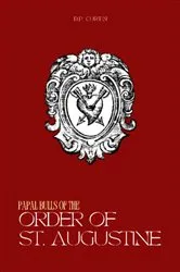 Book cover of Papal Bulls of the Order of St. Augustine by D.P. Curtin