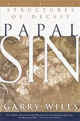 Book cover of Papal Sin by Garry Wills