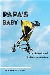 Book cover of Papa's Baby by Browne C. Lewis