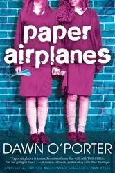 Book cover of Paper Airplanes by Dawn O'Porter