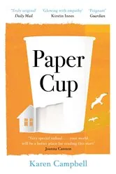 Book cover of Paper Cup by Karen Campbell