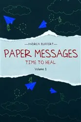 Book cover of PAPER MESSAGES by Andrea Buffert