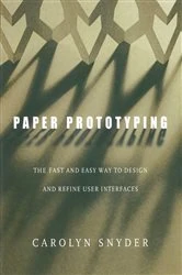 Book cover of Paper Prototyping by Carolyn Snyder
