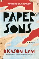 Book cover of Paper Sons: A Memoir by Dickson Lam
