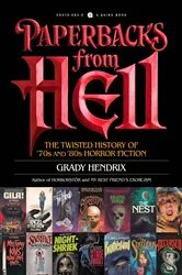 Book cover of Paperbacks from Hell by Grady Hendrix