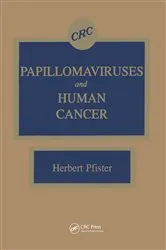 Book cover of Papillomaviruses and Human Cancer by Herbert Pfister