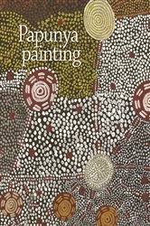 Book cover of Papunya Painting by Vivienne Johnson