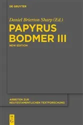 Book cover of Papyrus Bodmer III by Daniel B. Sharp