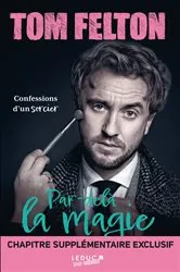 Book cover of Par-delà la magie. Confession d'un sorcier by Tom Felton