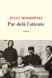 Book cover of Par-delà l'attente by Unknown