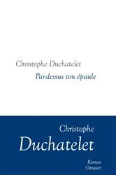 Book cover of Par-dessus ton épaule by Christophe Duchatelet