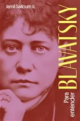 Book cover of Para entender Blavatsky by Jamil Salloum Jr