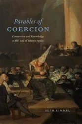Book cover of Parables of Coercion by Seth Kimmel
