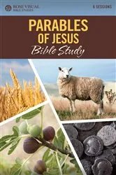 Book cover of Parables of Jesus Bible Study by Rose Publishing