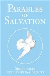 Book cover of Parables of Salvation by David T Williams