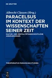 Book cover of Paracelsus im Kontext der Wissenschaften seiner Zeit by Albrecht Classen