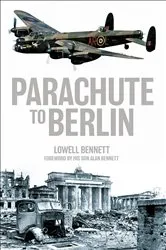Book cover of Parachute to Berlin by Lowell Bennett