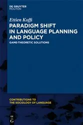 Book cover of Paradigm Shift in Language Planning and Policy by Unknown