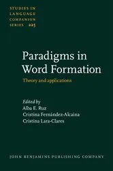 Book cover of Paradigms in Word Formation by Alba E. Ruz