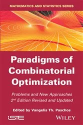 Book cover of Paradigms of Combinatorial Optimization (2nd ed.) by Vangelis Th. Paschos