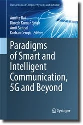 Book cover of Paradigms of Smart and Intelligent Communication, 5G and Beyond by Amrita Rai