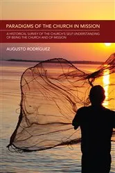 Book cover of Paradigms of the Church in Mission by Augusto Rodriguez