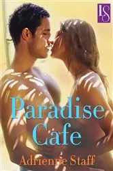 Book cover of Paradise Cafe by Adrienne Staff