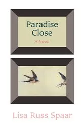Book cover of Paradise Close: A Novel by Unknown