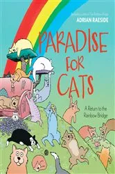 Book cover of Paradise for Cats by Adrian Raeside