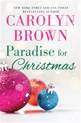 Book cover of Paradise for Christmas by Carolyn Brown