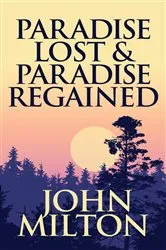 Book cover of PARADISE LOST! PARADISE REGAINED! by Frank  A. De La Rosa